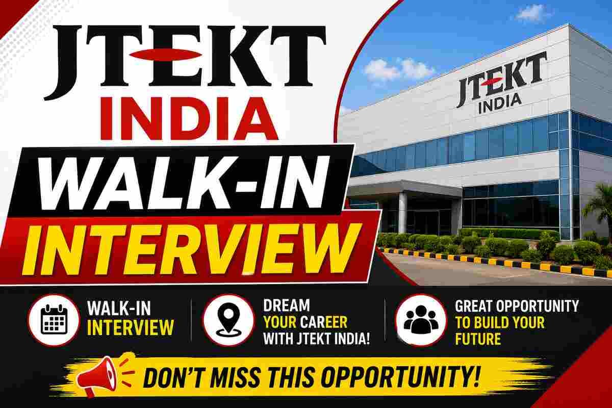 JTEKT India Walk-in Interview 2026