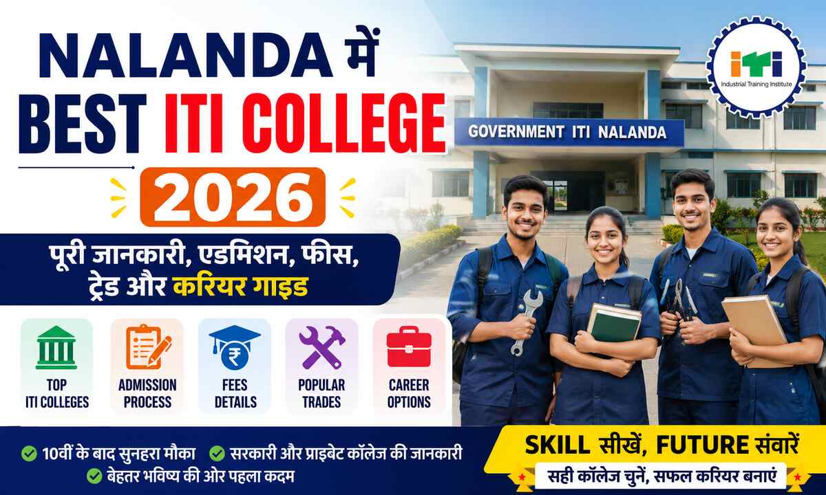 Nalanda Best ITI Colleges 2026