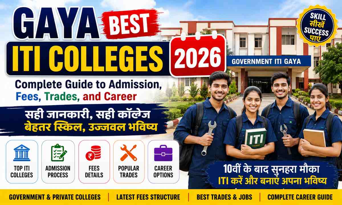 GAYA Best ITI Colleges 2026